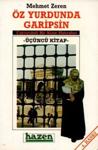 Öz Yurdunda Garipsin 3. Cilt