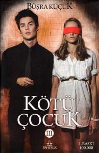 Kötü Çocuk 3