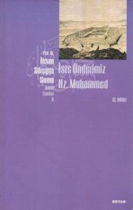 İşte Önderimiz Hz. Muhammed - İkinci El Kitap İşte Önderimiz Hz. Muhammed - İkinci El Kitap