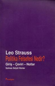 Politika Felsefesi Nedir? Giriş Çeviri Notlar Politika Felsefesi Nedir? Giriş Çeviri Notlar