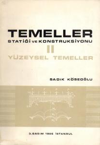 Temeller Statiği ve Konstruksiyonu II Yüzeysel Temeller