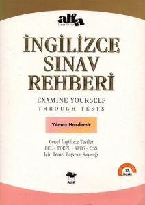 İngilizce Sınav Rehberi - Examine Yourself Through Tests