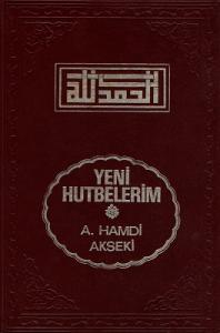 Yeni Hutbelerim 1 ve 2. Cit Bir Arada