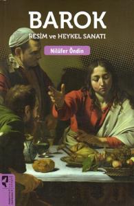 Barok Resim ve Heykel Sanatı Barok Resim ve Heykel Sanatı