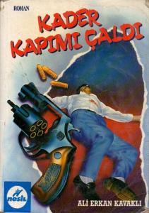 Kader Kapımı Çaldı Kader Kapımı Çaldı