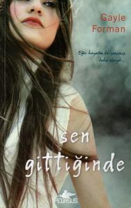 Sen Gittiğinde Sen Gittiğinde