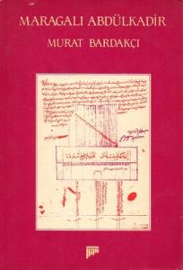 Maragalı Abdülkadir Maragalı Abdülkadir