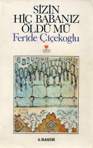 Sizin Hiç Babanız Öldü Mü Sizin Hiç Babanız Öldü Mü