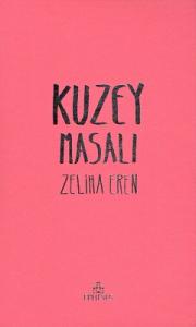 Kuzey Masalı Kuzey Masalı