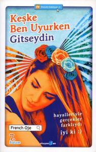 Keşke Ben Uyurken Gitseydin Keşke Ben Uyurken Gitseydin