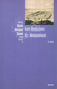 İşte Önderimiz Hz. Muhammed İşte Önderimiz Hz. Muhammed