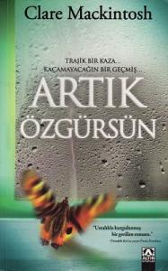 Artık Özgürsün Artık Özgürsün