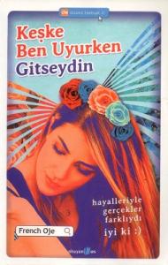 Keşke Ben Uyurken Gitseydin Keşke Ben Uyurken Gitseydin