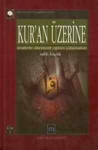 Kur'an Üzerine Testlerle Alternatif Eğitim Çalışmaları 2 Cilt Takım