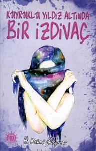 Kuyruklu Yıldız Altında Bir İzdivaç Kuyruklu Yıldız Altında Bir İzdivaç