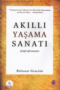 Akıllı Yaşama Sanatı Akıllı Yaşama Sanatı