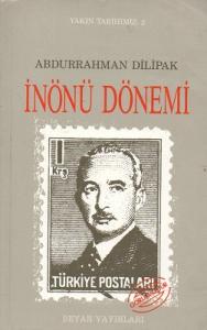 Yakın Tarihimiz 2 İnönü Dönemi