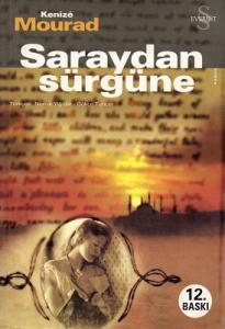 Saraydan Sürgüne Saraydan Sürgüne