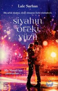 Siyahın Öteki Yüzü Siyahın Öteki Yüzü