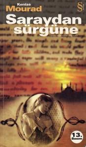 Saraydan Sürgüne Saraydan Sürgüne