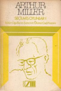 Seçilmiş Oyunları 1 Bütün Oğullarım, Satıcının Ölümü, Cadı Kazanı Seçilmiş Oyunları 1 Bütün Oğullarım, Satıcının Ölümü, Cadı Kazanı