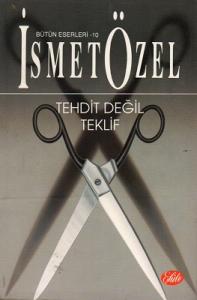 Tehdit Değil Teklif