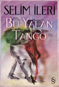 Bu Yalan Tango Bu Yalan Tango