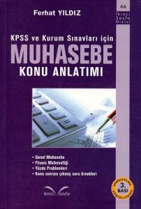 KPSS ve Kurum Sınavları İçin Muhasebe Konu Anlatımı KPSS ve Kurum Sınavları İçin Muhasebe Konu Anlatımı