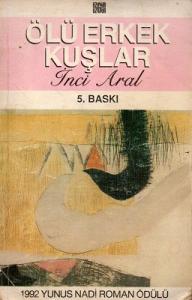 Ölü Erkek Kuşlar Ölü Erkek Kuşlar
