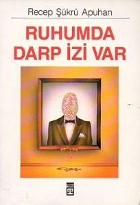 Ruhumda Darp İzi Var