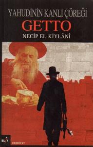 Yahudinin Kanlı Çöreği Getto