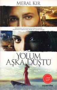 Yolum Aşka Düştü Yolum Aşka Düştü