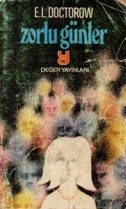 Zorlu Günler Zorlu Günler