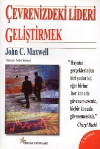 Çevrenizdeki Lideri Geliştirmek Çevrenizdeki Lideri Geliştirmek