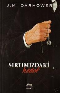 Sırtımızdaki Hedef Sırtımızdaki Hedef