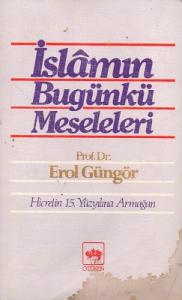 İslamın Bugünkü Meseleleri