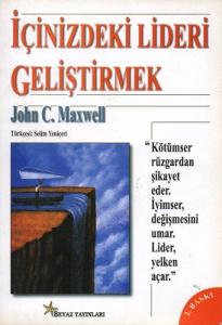 İçinizdeki Lideri Geliştirmek İçinizdeki Lideri Geliştirmek