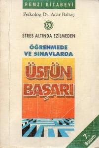 Öğrenmede ve Sınavlarda Üstün Başarı Öğrenmede ve Sınavlarda Üstün Başarı