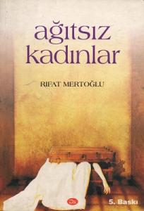 Ağıtsız Kadınlar