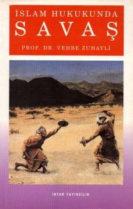 İslam Hukukunda Savaş İslam Hukukunda Savaş
