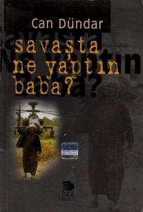 Savaşta Ne Yaptın Baba?