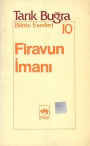 Firavun İmanı Firavun İmanı