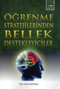 Öğrenme Stratejilerinden Bellek Destekleyiciler Öğrenme Stratejilerinden Bellek Destekleyiciler