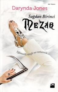 Sağdan Birinci Mezar Sağdan Birinci Mezar