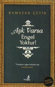 Aşk Varsa Engel Yoktur!