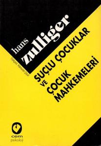 Suçlu Çocuklar ve Çocuk Mahkemeleri Suçlu Çocuklar ve Çocuk Mahkemeleri