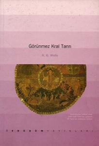 Görünmez Kral Tanrı Görünmez Kral Tanrı