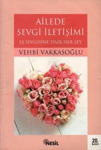 Ailede Sevgi İletişimi Ailede Sevgi İletişimi