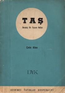 Taş Gerçekçi Bir Yazarın Notları Taş Gerçekçi Bir Yazarın Notları