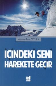 İçindeki Seni Harekete Geçir